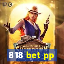 818 bet pp